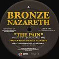 Bronze Nazareth, The Pain