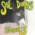 Sugarman 3, Soul Donkey