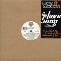 Da Bush Babees, The Love Song Remix ft. De La Soul