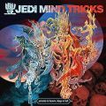 Jedi Mind Tricks, Servants In Heaven, Kings In Hell