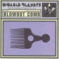 Digable Planets, Blowout Comb