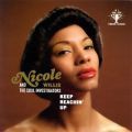 Nicole Willis And The Soul Investigators, Keep Reachin' Up
