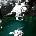 Kool G Rap, 4, 5, 6