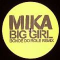 Mika, Big Girl (Bonde Do Role Remix)