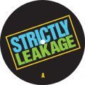 Atmosphere, Strictly Leakage