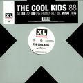 Cool Kids, 88