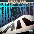 King Tee, At Your Own Risk - Remixes