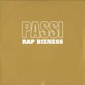 Passi, Rap Bizness
