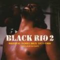 V/A, Black Rio 2