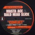Masta Ace & Bald Head Slick, Conflict