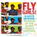 V/A, Fly Girls! B-Boys Beware: Revenge Of The Super Female Rappers! Vol. 1
