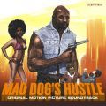 V.A., Mad Dog's Hustle Soundtrack