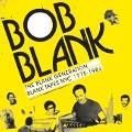 Bob Blank, The Blank Generation