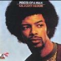 Gil Scott-Heron, Pieces Of A Man