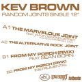 Kev Brown, The Marvelous Joint