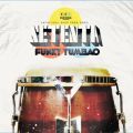 Setenta, Funky Tumbao