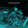 Hanni El Khatib, Dead Wrong