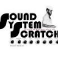 Lee Perry And The Upsetters, Sound System Scratch