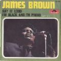 James Brown, Say It Loud - I'm Black And I'm Proud (Part 1)