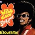 Esquerita, Wildcat Shakeout