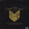 Slum Village, Villa Manifesto