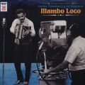 Anibal Velasquez Y Su Conjunto, Mambo Loco