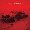 Hanni El Khatib, Build. Destroy. Rebuild