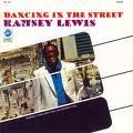 Ramsey Lewis, Dancing In The Street