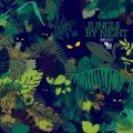 Jungle By Night, Jungle By Night