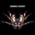 Dennis Coffey, Dennis Coffey