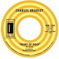 Charles Bradley & The Manahan Street Band, Heart Of Gold