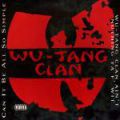 Wu-Tang Clan, Can It Be All So Simple