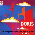 Doris, Did You Give The World Some Love Today, Baby