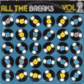 All The Breaks, Volume 2
