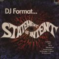 DJ Format, Statement Of Intent