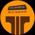 Nynfus Corp, Re-cut Mash-Up EP