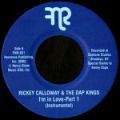Rickey Calloway & The Dap Kings, I'm In Love Part I