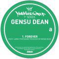 Gensu Dean, Forever