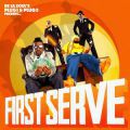 First Serve (De La Soul's Plug 1 & 2), First Serve