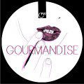 Souleance, La Gourmandise