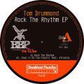 Tom Drummond, Rock The Rhythm