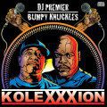 DJ Premier & Bumpy Knuckles, KoleXXXion