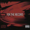 Torae, For The Record