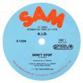 K.I.D., Don't Stop