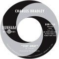 Charles Bradley, Stay Away