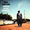 Ebo Taylor, Appia Kwa Bridge