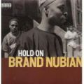 Brand Nubian, Hold On