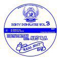 The Dirty Dubsters, Real Shit