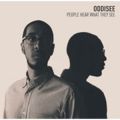 Oddisee, People Hear What They See (incl. limited 7inch)
