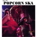 V/A, Popcorn Ska: Golden Oldies Vol. 2